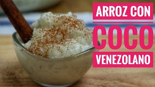 ARROZ CON COCO  Postre Fácil [upl. by Sorcha]