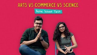 Arts Vs Commerce Vs Science Basic School Test  Ok Tested [upl. by Sallie]