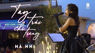 Tay Trái Chỉ Trăng Lời Việt Cô giáo Tuệ Minh  Hà Nhi cover  Live at Mây Lang Thang 032021 [upl. by Llenreb706]