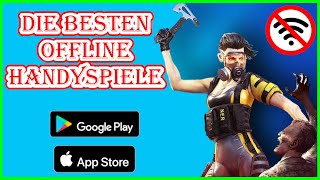 ► Top 15 Offline Handyspiele  Smartphone Spiele ohne Internet spielbar Kostenlos Android  iOS [upl. by Alym]