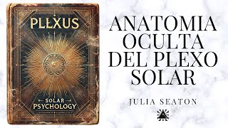 quotLos Poderes Ocultos del Cuerpo y la Mentequot  JULIA SEATON AUDIOLIBRO [upl. by Maletta284]