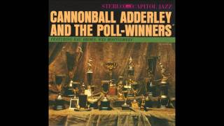 Cannonball Adderley  Azule Serape [upl. by Odnumyar]