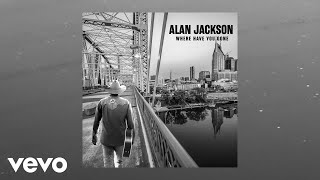 Alan Jackson  Things That Matter Official Audio [upl. by Sinned]