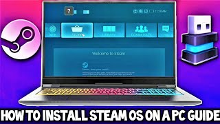 SteamOS for PC Installation and Preview Guide 2021 [upl. by Eleaffar196]