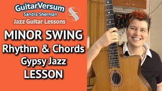 MINOR SWING Chords LESSON  Minor Swing Guitar Tutorial  La Pompe Gypsy Jazz Rhythm [upl. by Elenore]