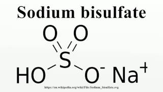 Sodium bisulfate [upl. by Bassett]