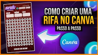 ✅COMO CRIAR RIFA GRATUITA UTILIZANDO O CANVA [upl. by Modie]