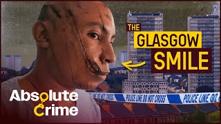 How This City Became The Gang Capital Of Britain  Gangs Of Britain Glasgow  Absolute Crime [upl. by Nnaihs]