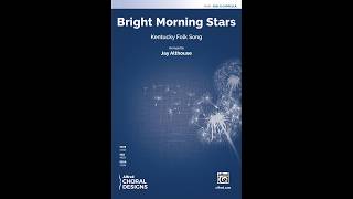 Bright Morning Stars SAB a cappella arr Jay Althouse – Score amp Sound [upl. by Ocinom971]