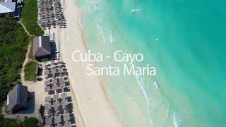 CUBA Cayo Santa Maria Playa Beach Coco 4K Drone Mavic pro 2 [upl. by Ybrik]