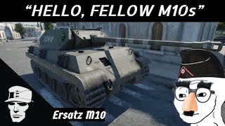 War Thunder Ersatz M10Ersus M10 [upl. by Amena335]