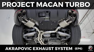 Project Macan Turbo EP6 Akrapovic Exhaust Install amp Sounds [upl. by Inhoj]