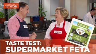 Our Taste Test of Supermarket Feta Cheese [upl. by Ardella]