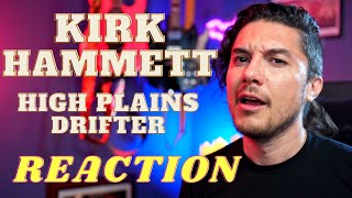 Kirk Hammett  High Plains Drifter  Reaction [upl. by Eelesor]