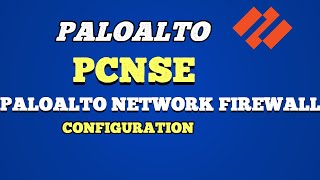 Palo Alto Networks Firewall PCNSE Configuration [upl. by Alat]