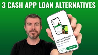 3 Cash App Loans Alternative Apps [upl. by Driscoll123]