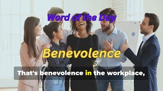 Benevolence – The Power of Kindness  Improve Your Vocabulary amp Success [upl. by Limemann]