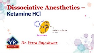 Dissociative Anesthetics  Ketamine Hydrochloride  General Anesthetics  Anesthetics  Ketamine [upl. by Asseneg]