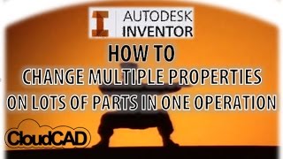 How to change lots of model properties at once  Autodesk Inventor [upl. by Eusoj]