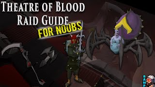 OSRS Theatre of Blood Raid Guide For Noobs [upl. by Kina]