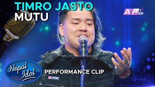 TIMRO JASTO MUTU  PRABIN BEDWAL  NEPAL IDOL SEASON 3  AP1HD [upl. by Assirhc]