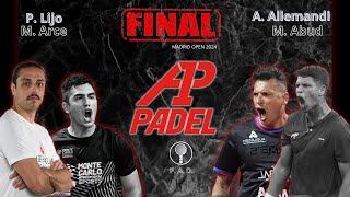 FINAL 🏆 A1 PADEL MADRID OPEN 2024  M ARCEP LIJO VS A ALLEMANDIMvABUD [upl. by Perreault]