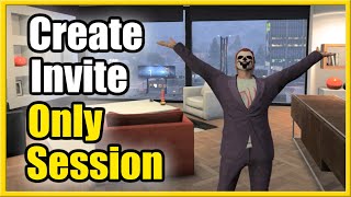 How to Create an Invite Only Game Session in GTA 5 Online Invite Friends Easy [upl. by Travis195]