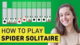 How To Play Spider Solitaire Tutorial [upl. by Hartzel]