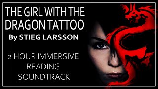 Girl With The Dragon Tattoo Stieg Larsson Study Music Immersive Reading Soundtrack [upl. by Yuri]