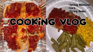 😋Cooking Vlog Turkey MeatloafCornString Beans [upl. by Tisman]