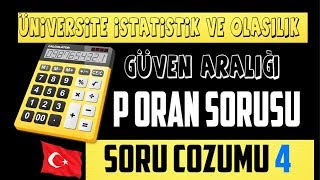 P ORAN DÜZEYİ İLE ARALIK TAHMİNLEMESİGÜVEN ARALIĞIÜNİVERSİTE İSTATİSTİK DERSİ [upl. by Yggep62]