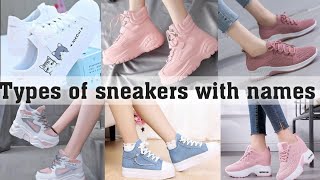 Types of sneakers with namesTHE TRENDY GIRL [upl. by Kelcy]