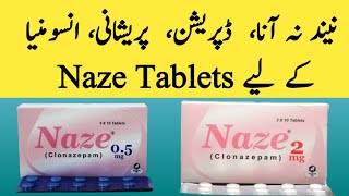 Naze 05mg Tablet UsesNaze 2mg Tablet UsesClonazepam 05mg TabletClonazepam 2mg TabletNaze 05mg [upl. by Alekal]