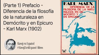 Parte 1 Prefacio  Diferencia de la filosofía de la naturaleza en Demócrito y en Epicuro 1902 [upl. by Grete]