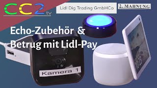 Betrug mit Lidl Pay und AlexaGedöns CC2tvFolge 298 [upl. by Innad14]