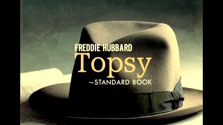 Freddie Hubbard Quartet  Topsy [upl. by Clarita]