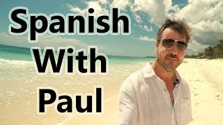 I Will Have To Learn Spanish With Paul [upl. by Annayi70]