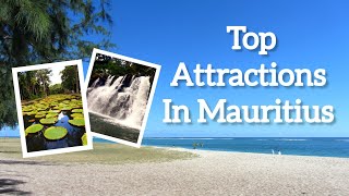 Top Attractions in Mauritius  Top Sights in Mauritius Tourist Attractions in Mauritius [upl. by Amr]