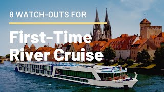 European River Cruising  8 NeedtoKnows And Tips for Firsttime Cruisers [upl. by Janice]