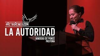 Pastora Ninoska de Ponce  La Autoridad  RetiroReinicio [upl. by Filomena]