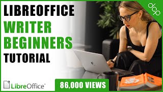 Libre Office Writer Beginners Tutorial  Word Processing Tutorial [upl. by Timothee645]