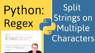 Python Regex How To Split a String On Multiple Characters [upl. by Bashemeth154]