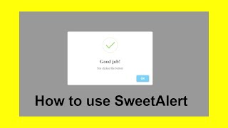 How to use SweetAlert in website  AlertBox using JavaScript SweetAlert [upl. by Gibbons]