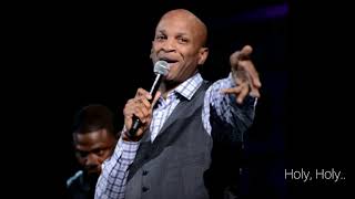 HolyDonnie McClurkin with lyrics [upl. by Meeharb]