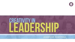 Creativity in Leadership [upl. by Felton229]