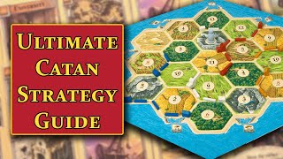 The Ultimate Catan Strategy Guide  Top Tips to Win More at Catan [upl. by Noitsuj57]