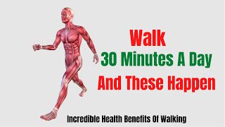 Benefits Of Walking Everyday  Walking 30 Minutes A Day Weight Loss  Lose Weight By Walking [upl. by Gladstone]