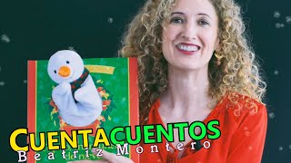 COPITO MI MUÑECO DE NIEVE  Cuentos infantiles  CUENTACUENTOS Beatriz Montero [upl. by Mcquoid]