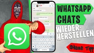 Gelöschte WhatsApp Chats amp Nachrichten wiederherstellen iPhone [upl. by Oremoh]