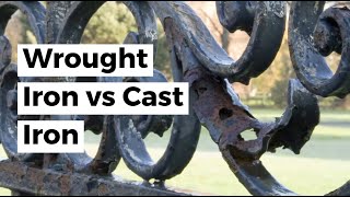 Wrought Iron vs Cast Iron [upl. by Hcurob745]